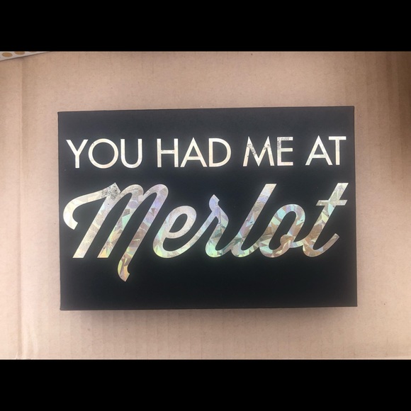 You had me at Merlot sign - Picture 1 of 1